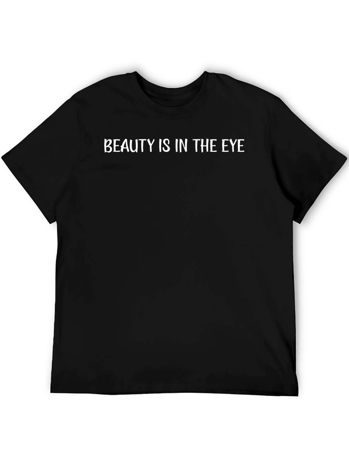 Beauty Is In The Eye Graphic Tee