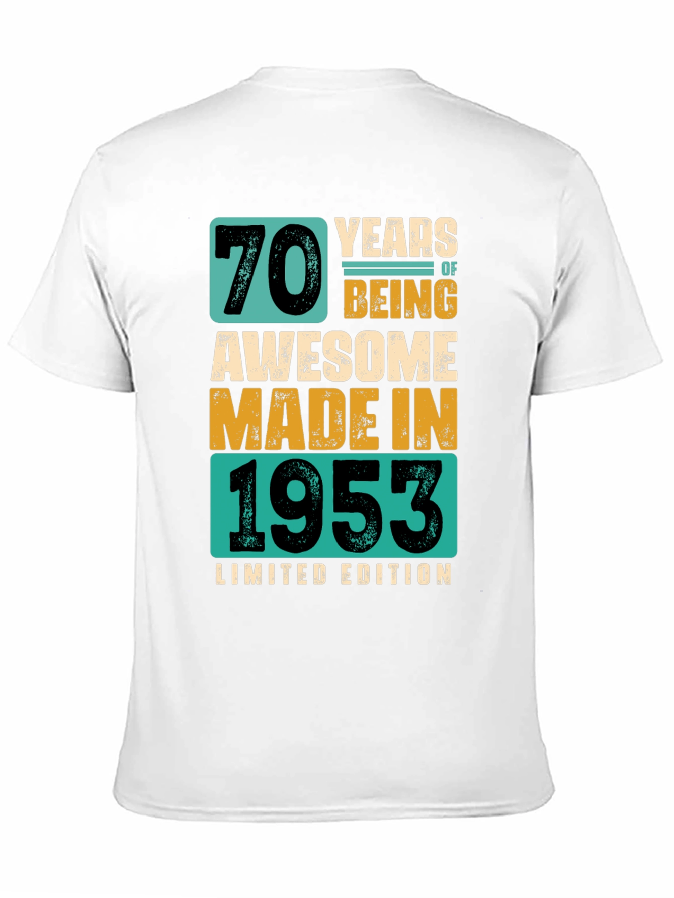 70th Birthday 1953 Limited Edition T-Shirt