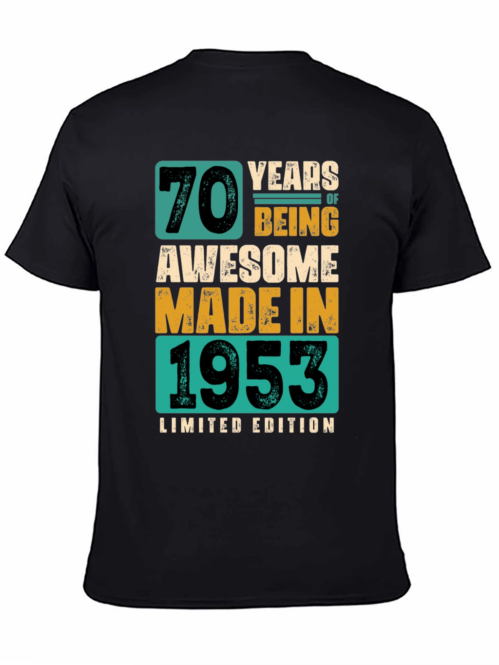 70th Birthday 1953 Limited Edition T-Shirt