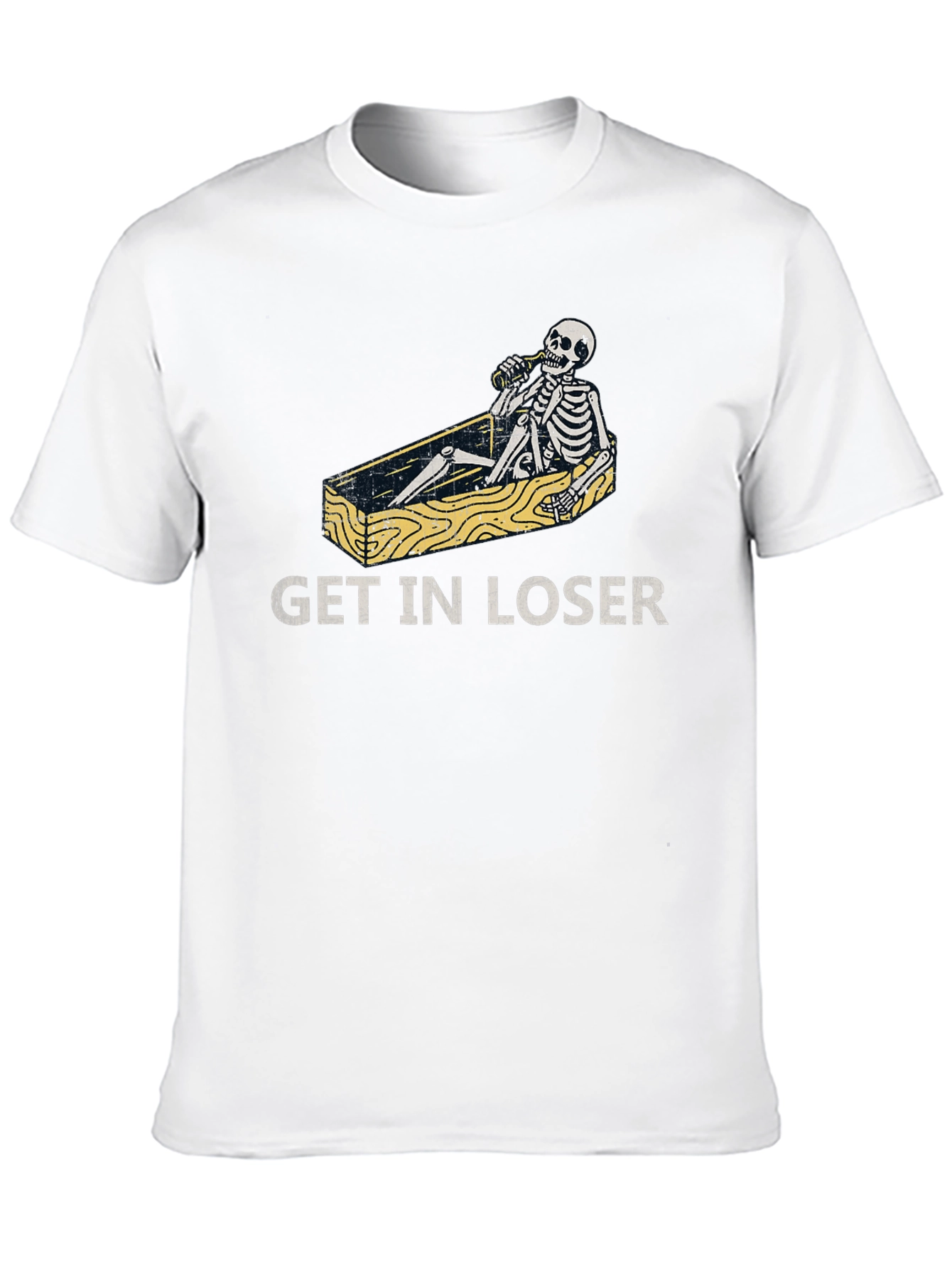 Get in Loser T-Shirt Funny Skeleton Coffin Tee