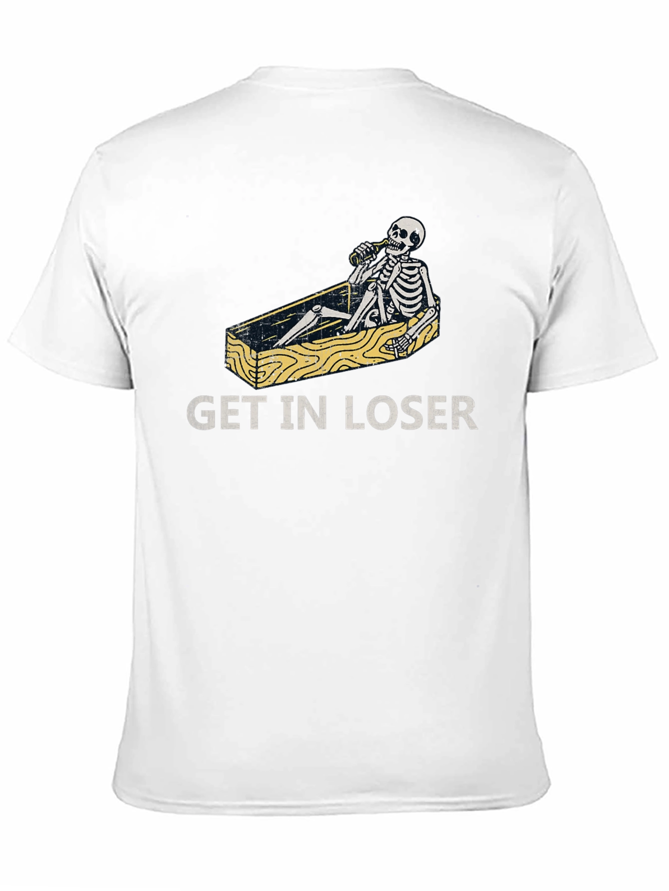 Get in Loser T-Shirt Funny Skeleton Coffin Tee