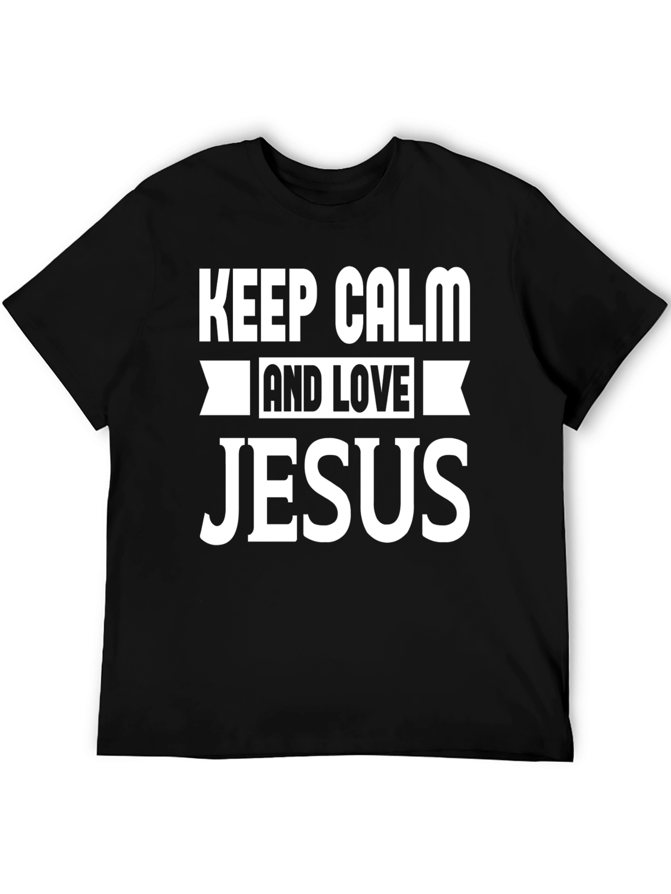 Keep Calm and Love Jesus Black T-Shirt