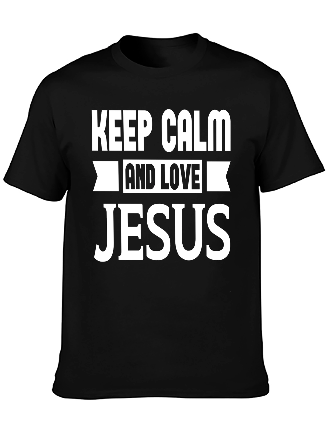 Keep Calm and Love Jesus Black T-Shirt