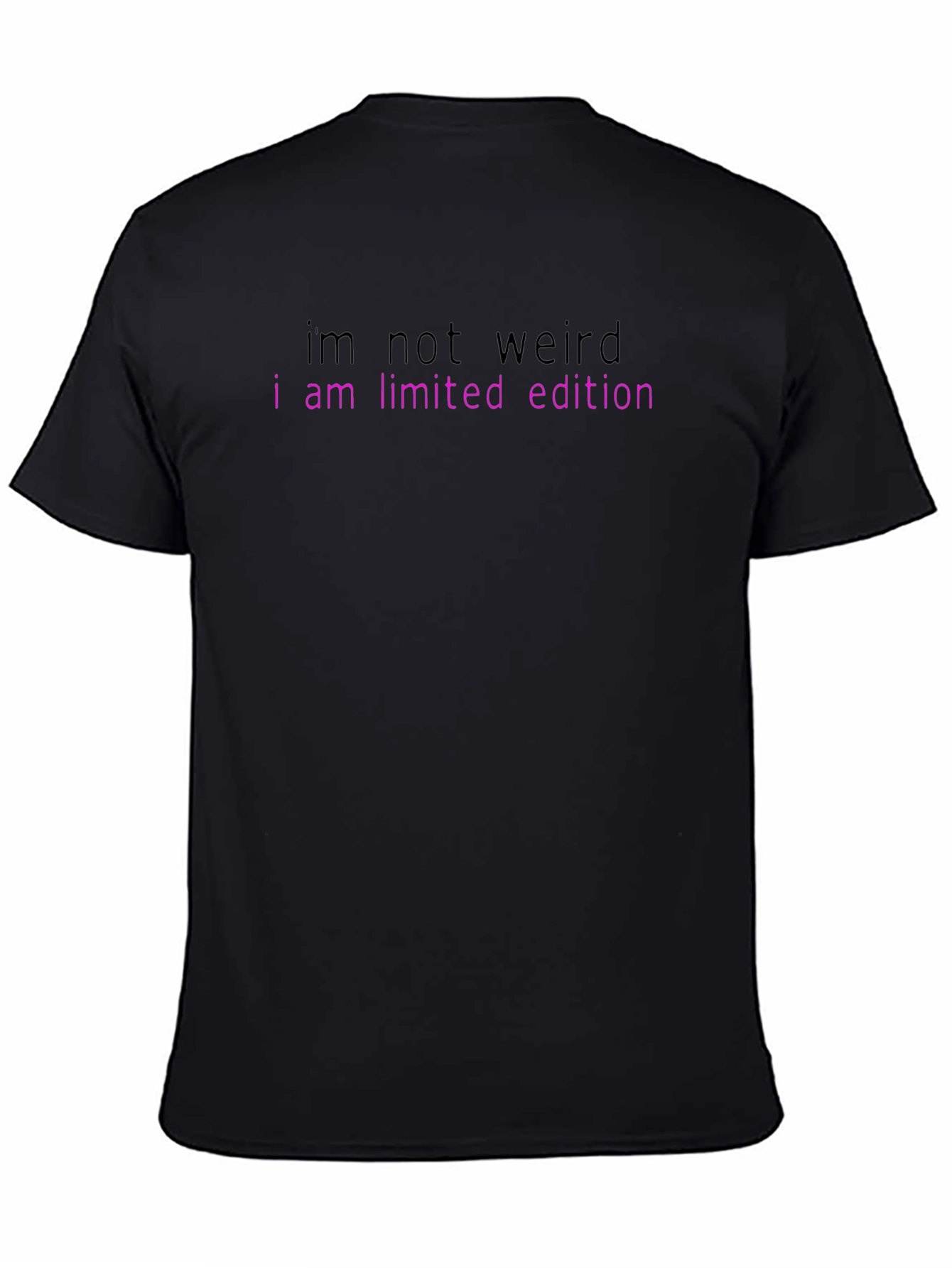 Funny Limited Edition Graphic Tee