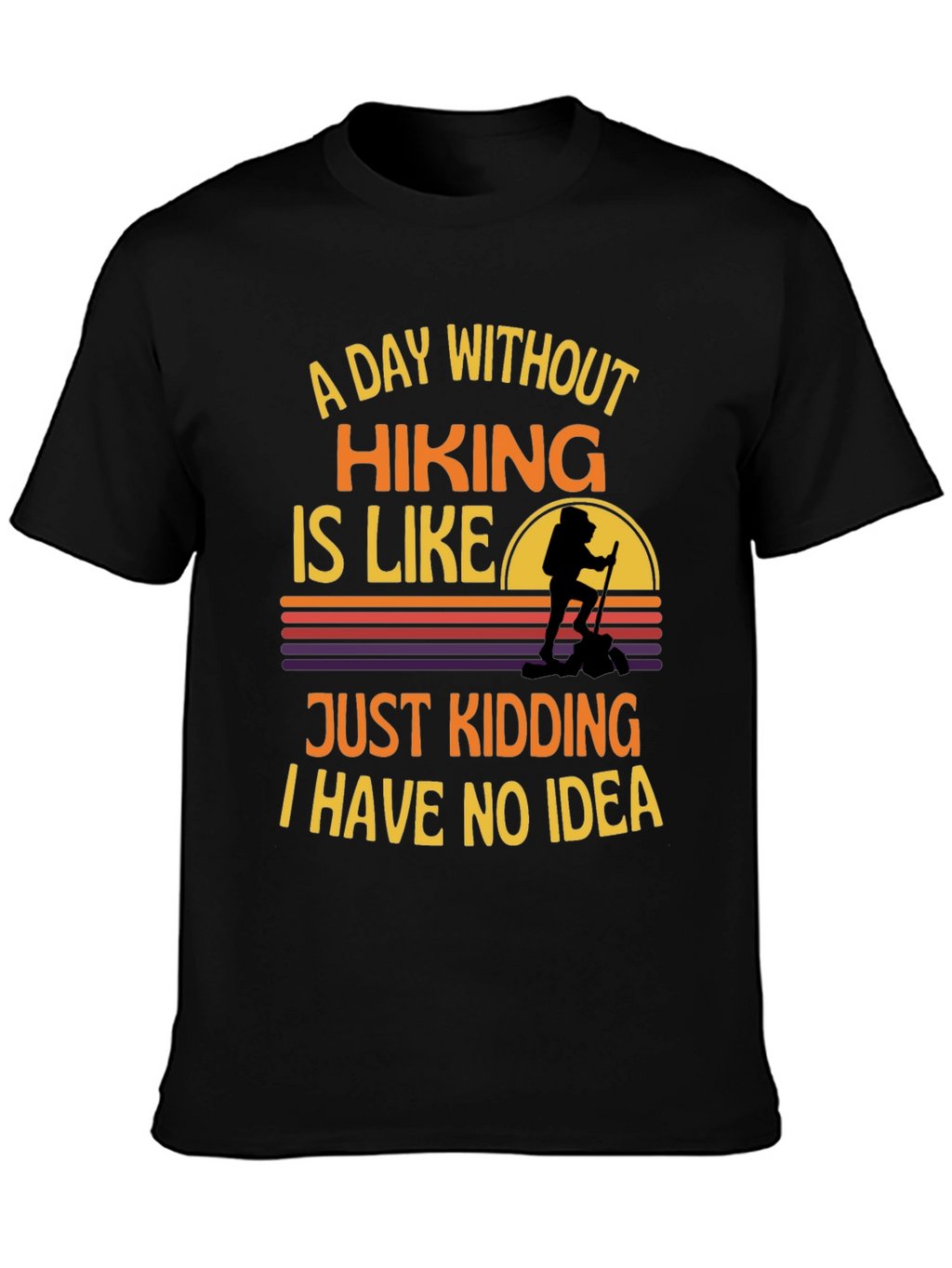 Hiking Graphic T-Shirt - Funny Adventure Tee