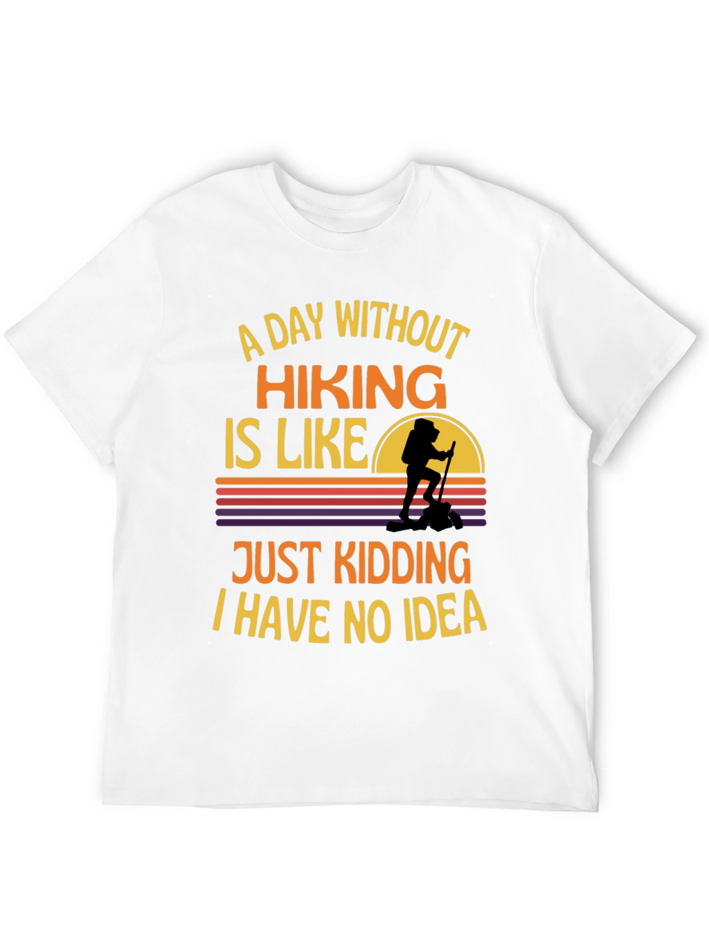 Hiking Graphic T-Shirt - Funny Adventure Tee