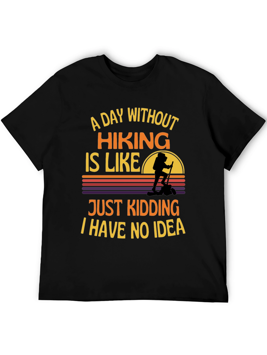 Hiking Graphic T-Shirt - Funny Adventure Tee
