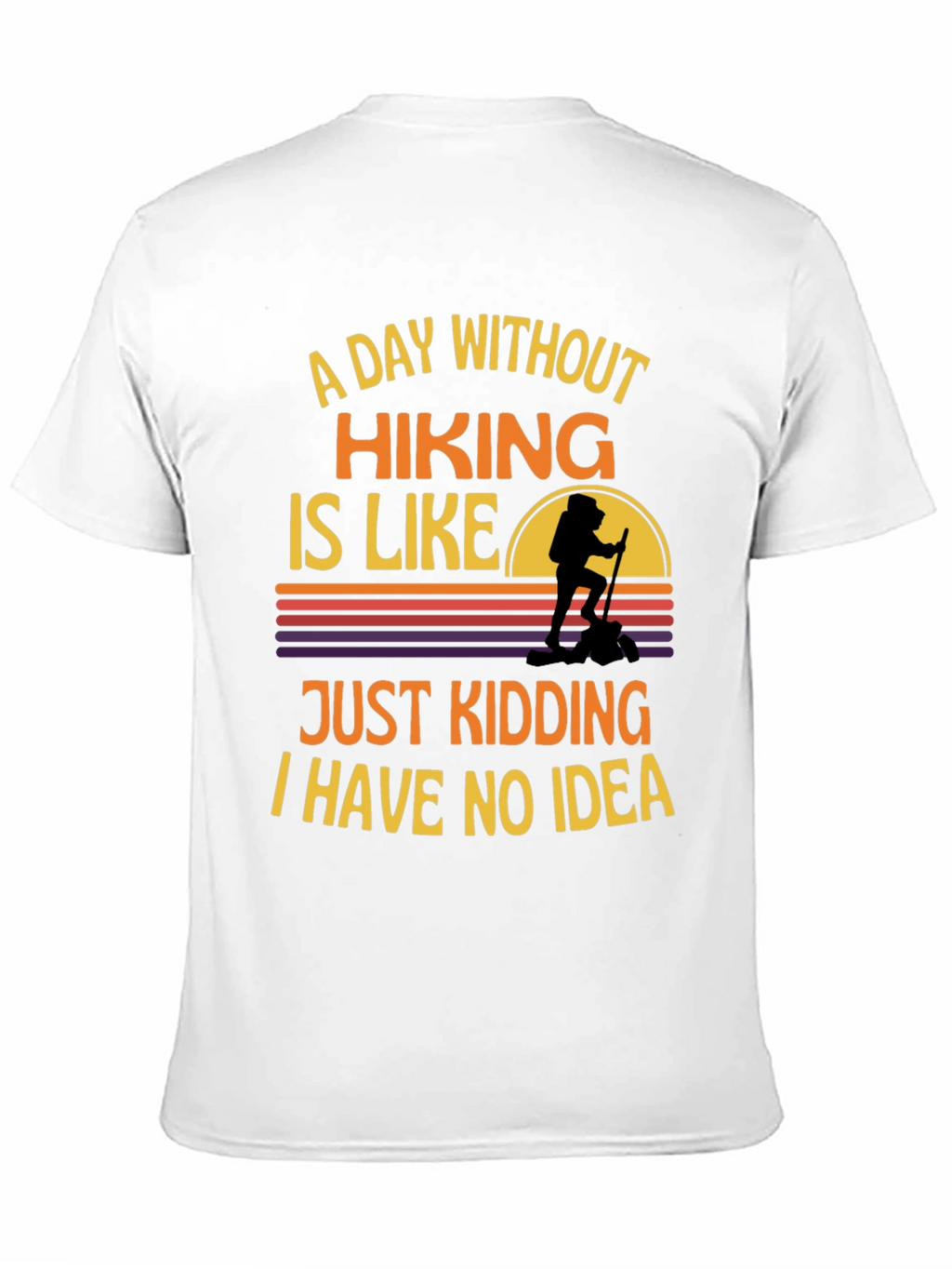 Hiking Graphic T-Shirt - Funny Adventure Tee