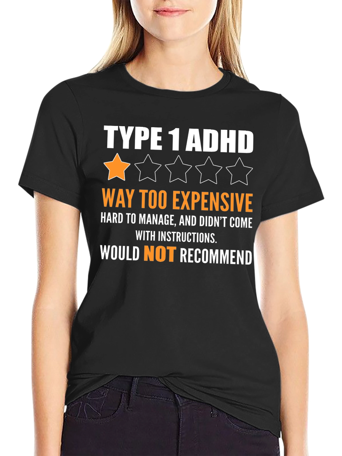 Type 1 ADHD Funny Graphic T-Shirt