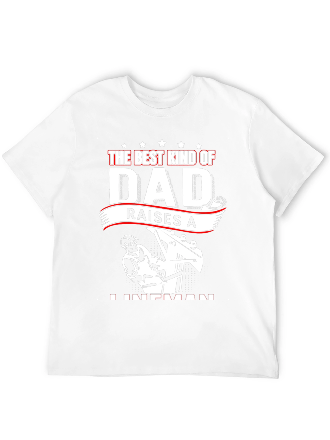 Best Dad Lineman T-Shirt