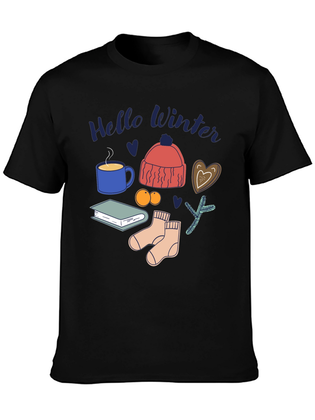 Hello Winter T-Shirt: Cozy Season Design