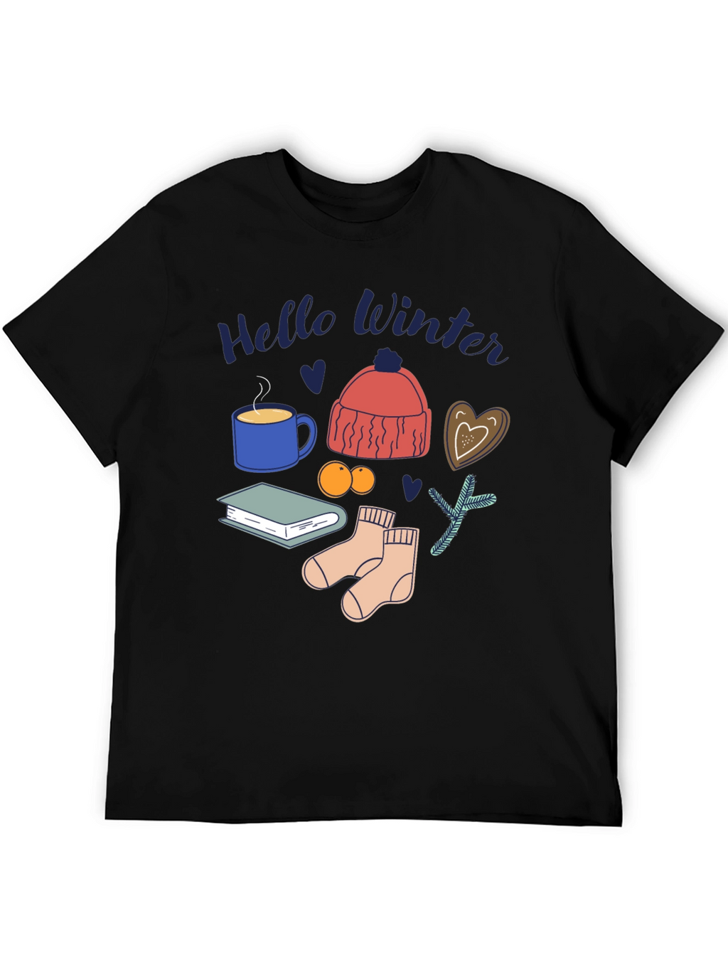 Hello Winter T-Shirt: Cozy Season Design
