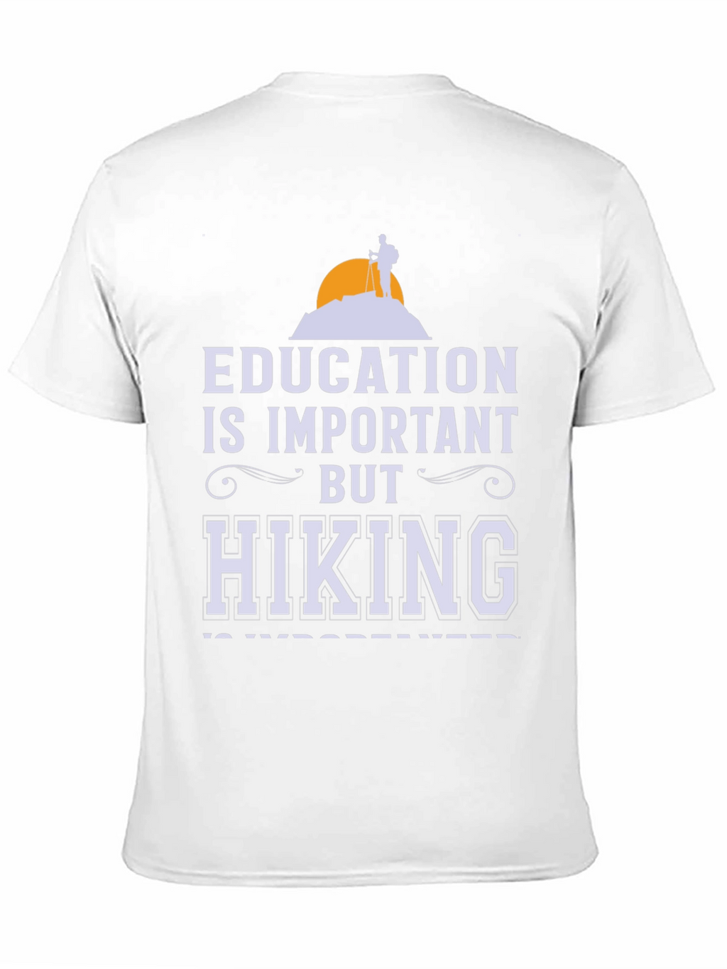 Education vs Hiking Graphic Tee