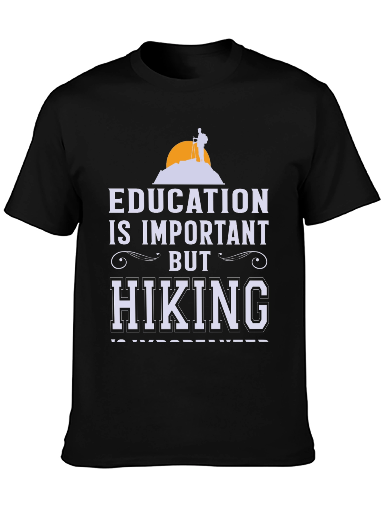 Education vs Hiking Graphic Tee