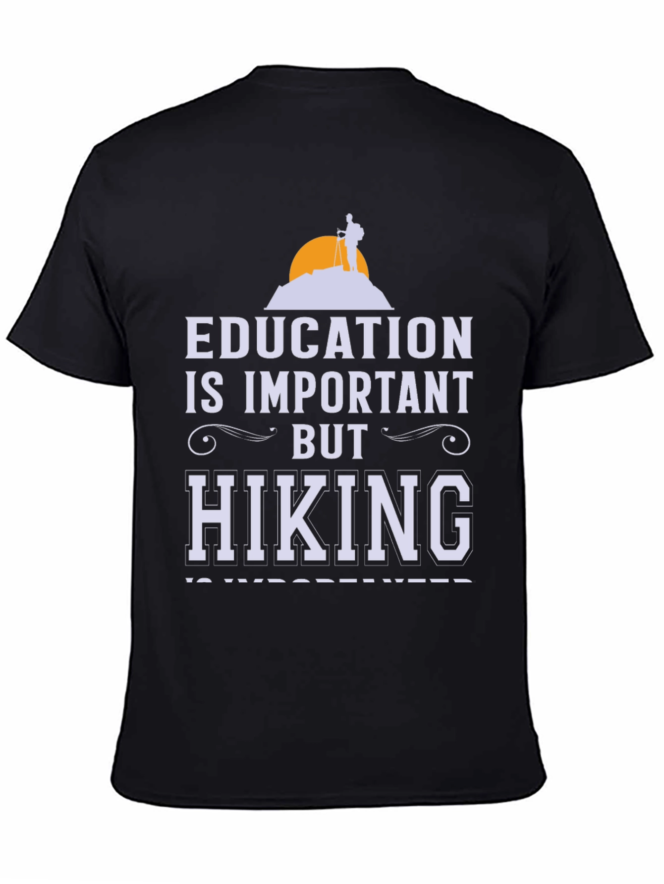 Education vs Hiking Graphic Tee