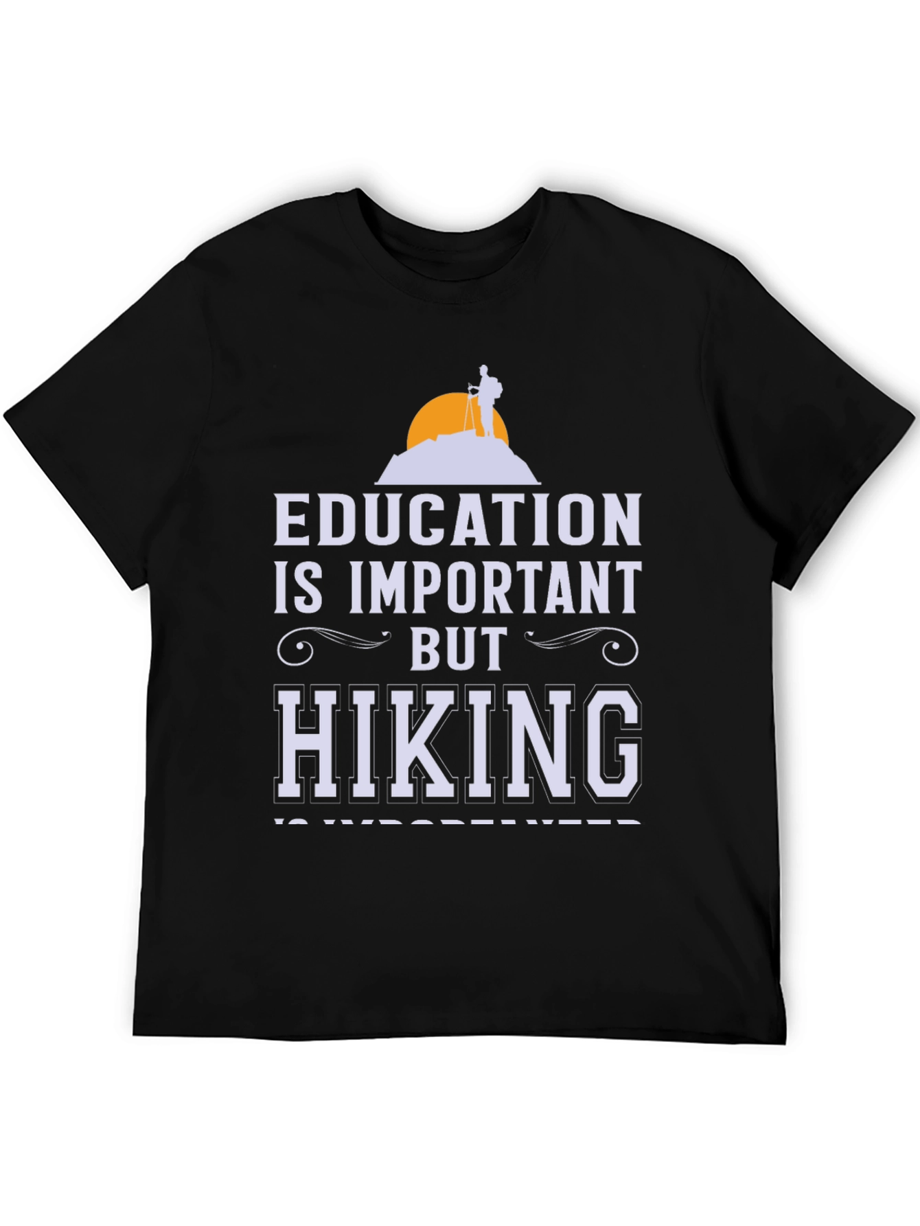 Education vs Hiking Graphic Tee