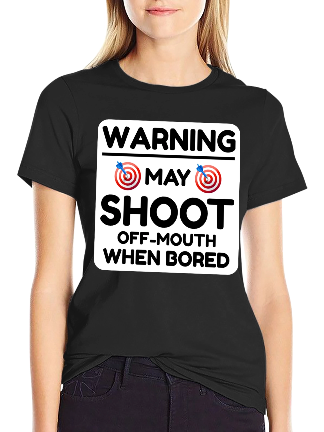 Warning May Shoot Off-Mouth When Bored T-Shirt