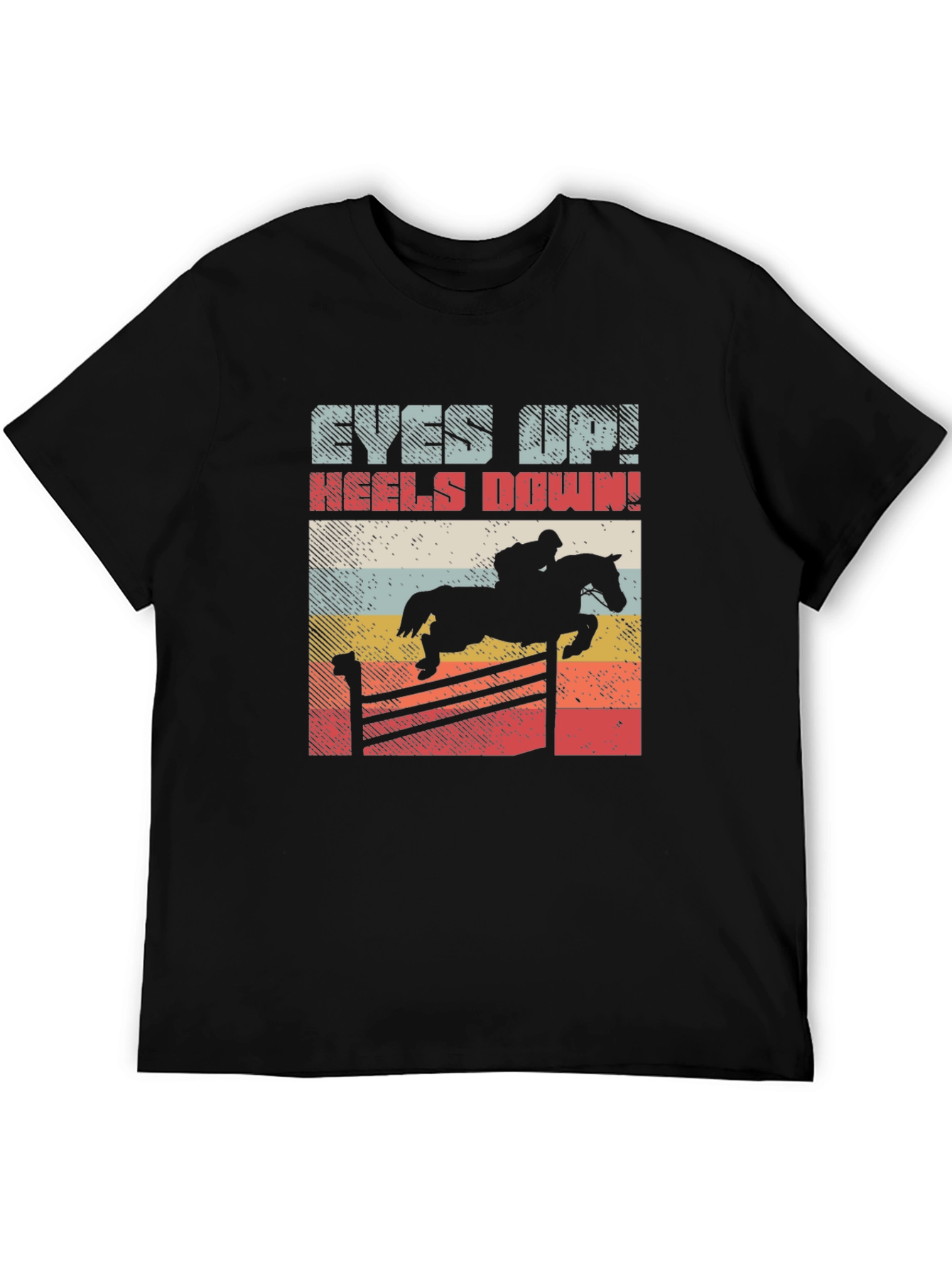 Equestrian T-Shirt - Eyes Up Heels Down Horse Jumping Tee