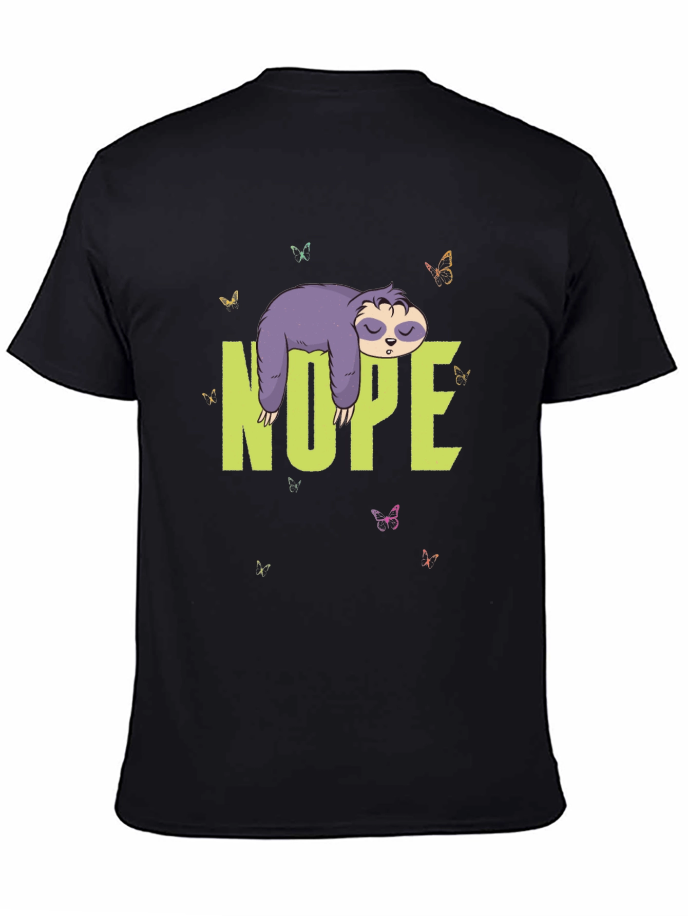 Nope Sloth T-Shirt - Lazy Days