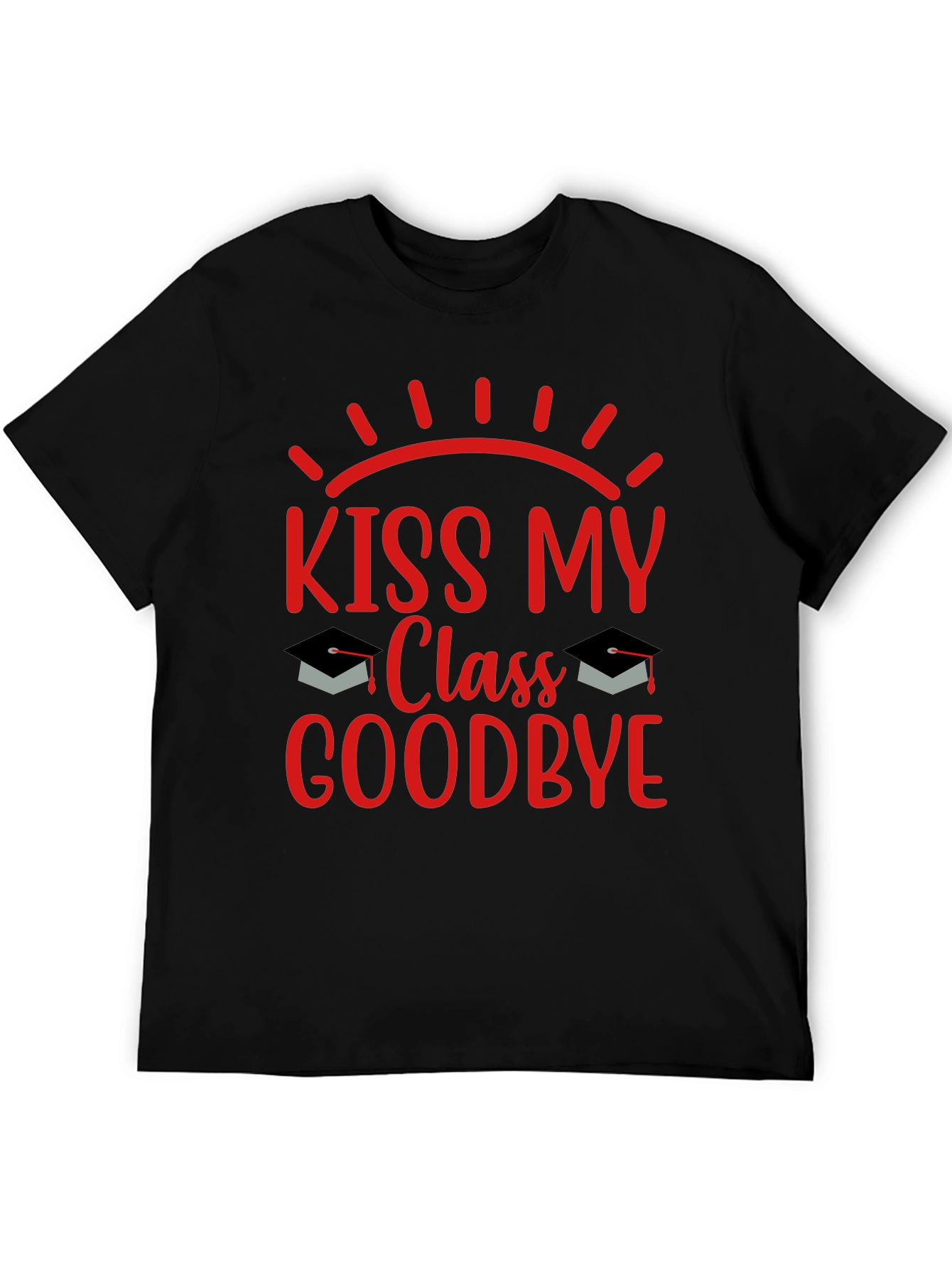 Kiss My Class Goodbye Graduation T-Shirt