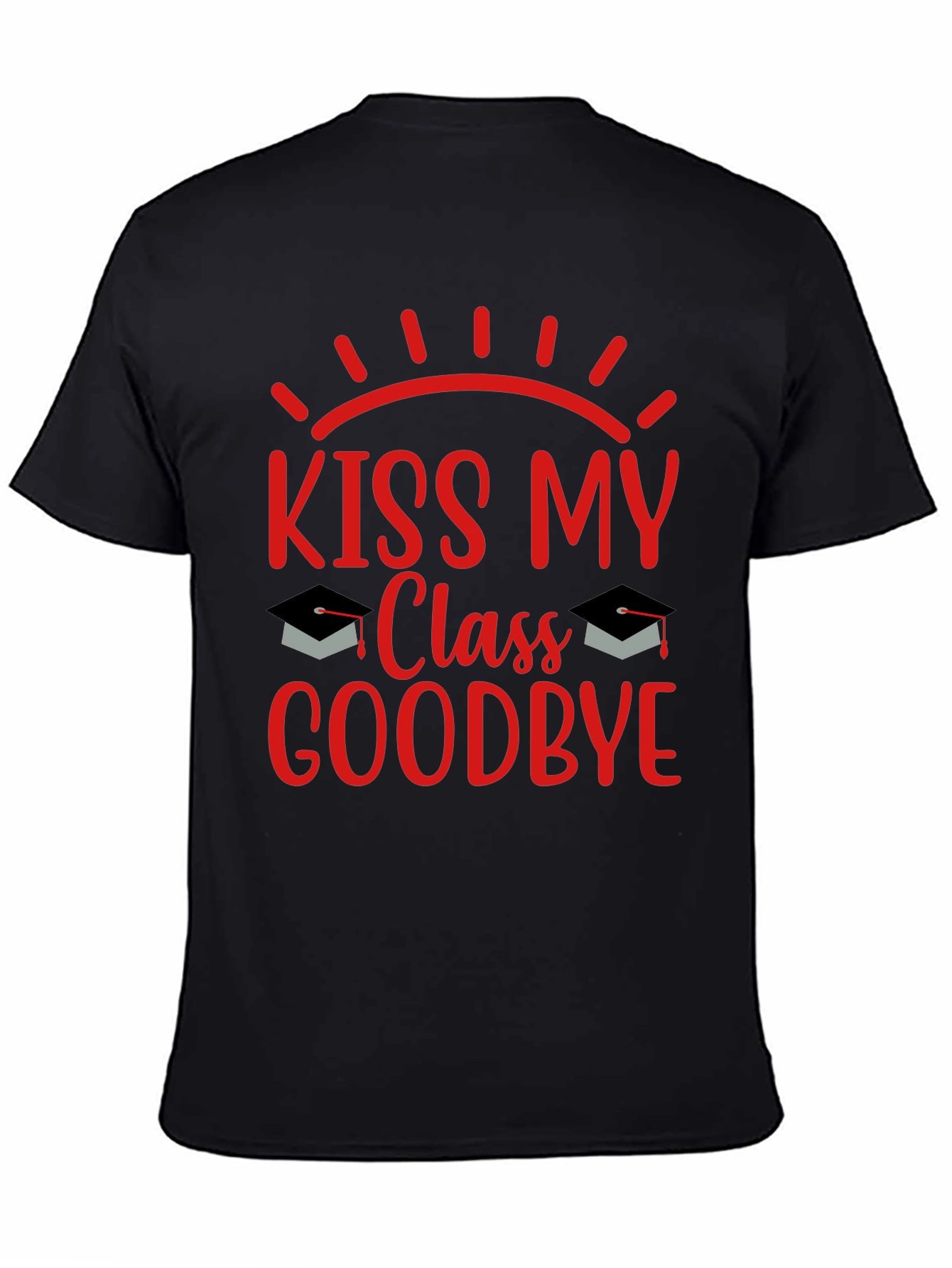 Kiss My Class Goodbye Graduation T-Shirt