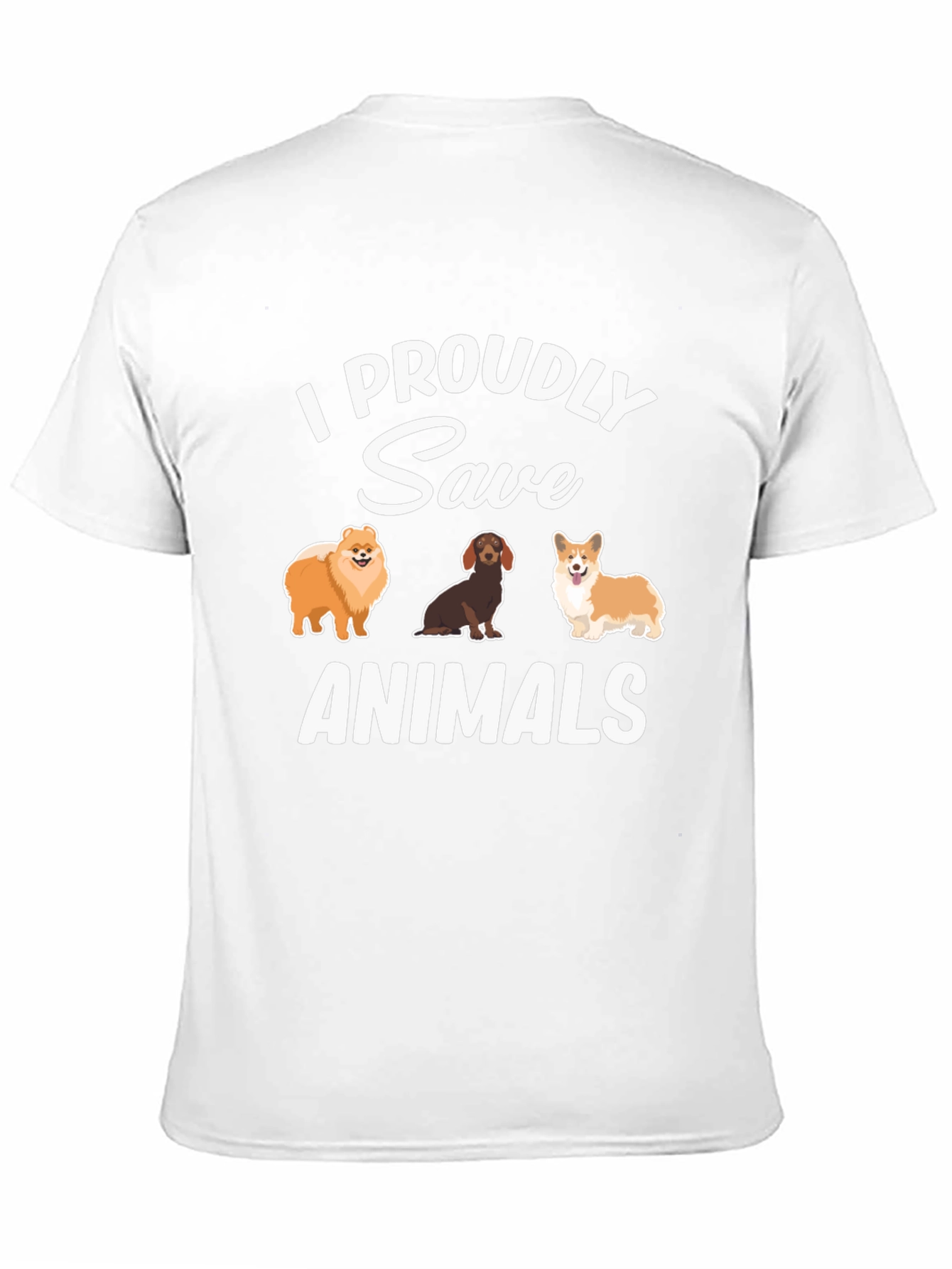 I Proudly Save Animals T-Shirt Cute Dogs