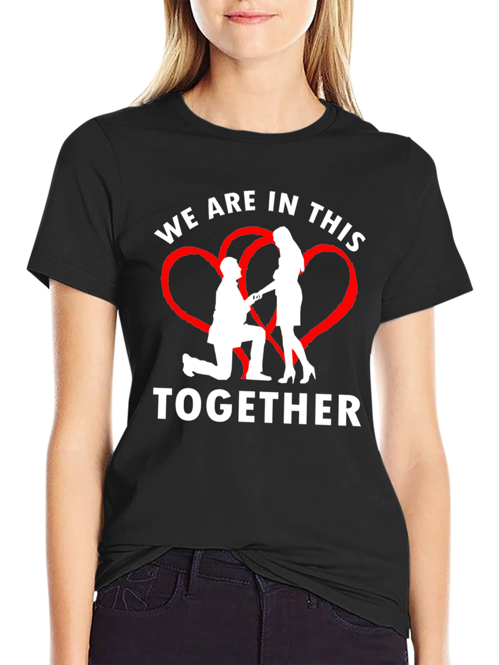 We Are In This Together Graphic T-Shirt