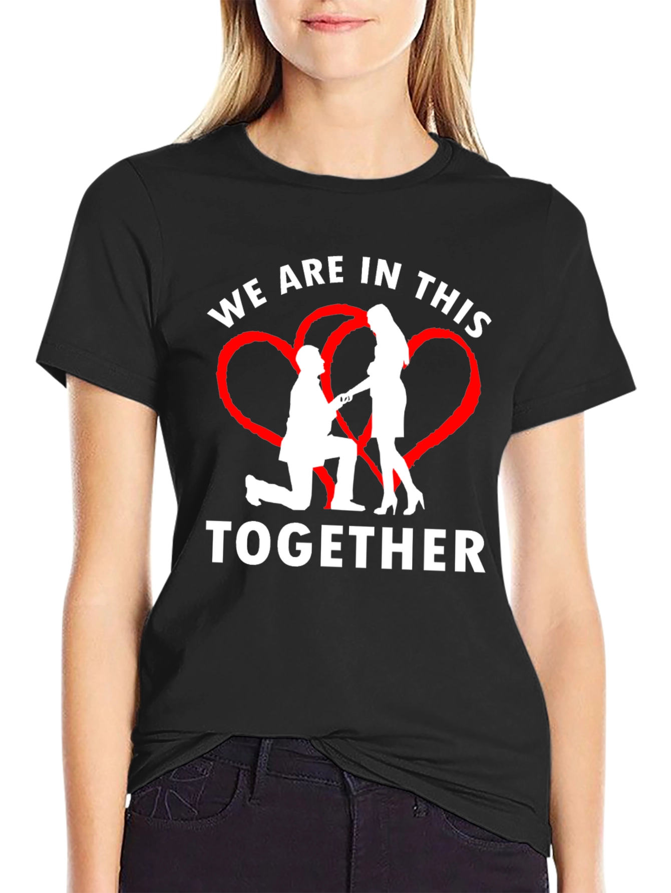 We Are In This Together Graphic T-Shirt