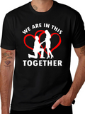 We Are In This Together Graphic T-Shirt