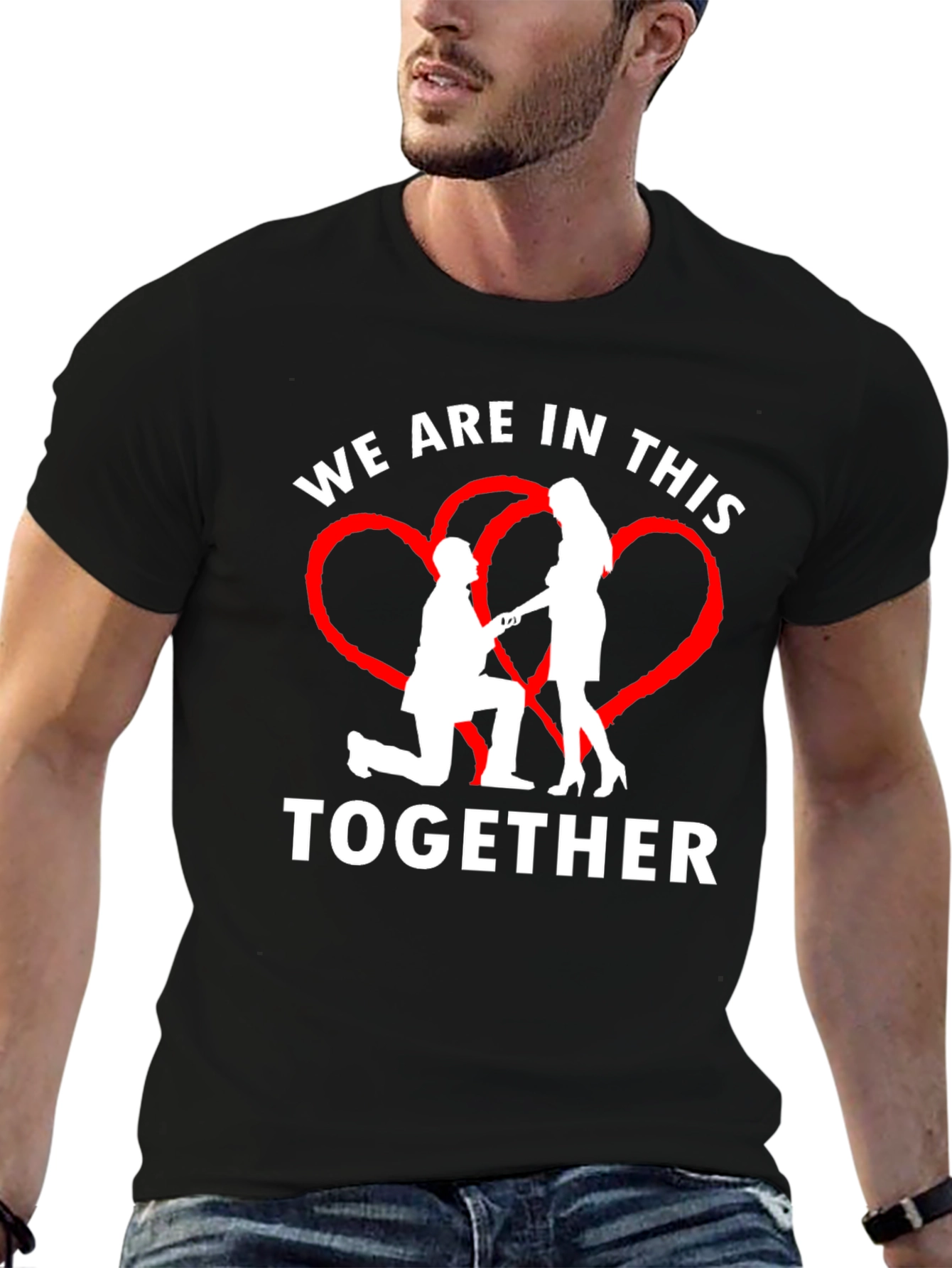 We Are In This Together Graphic T-Shirt