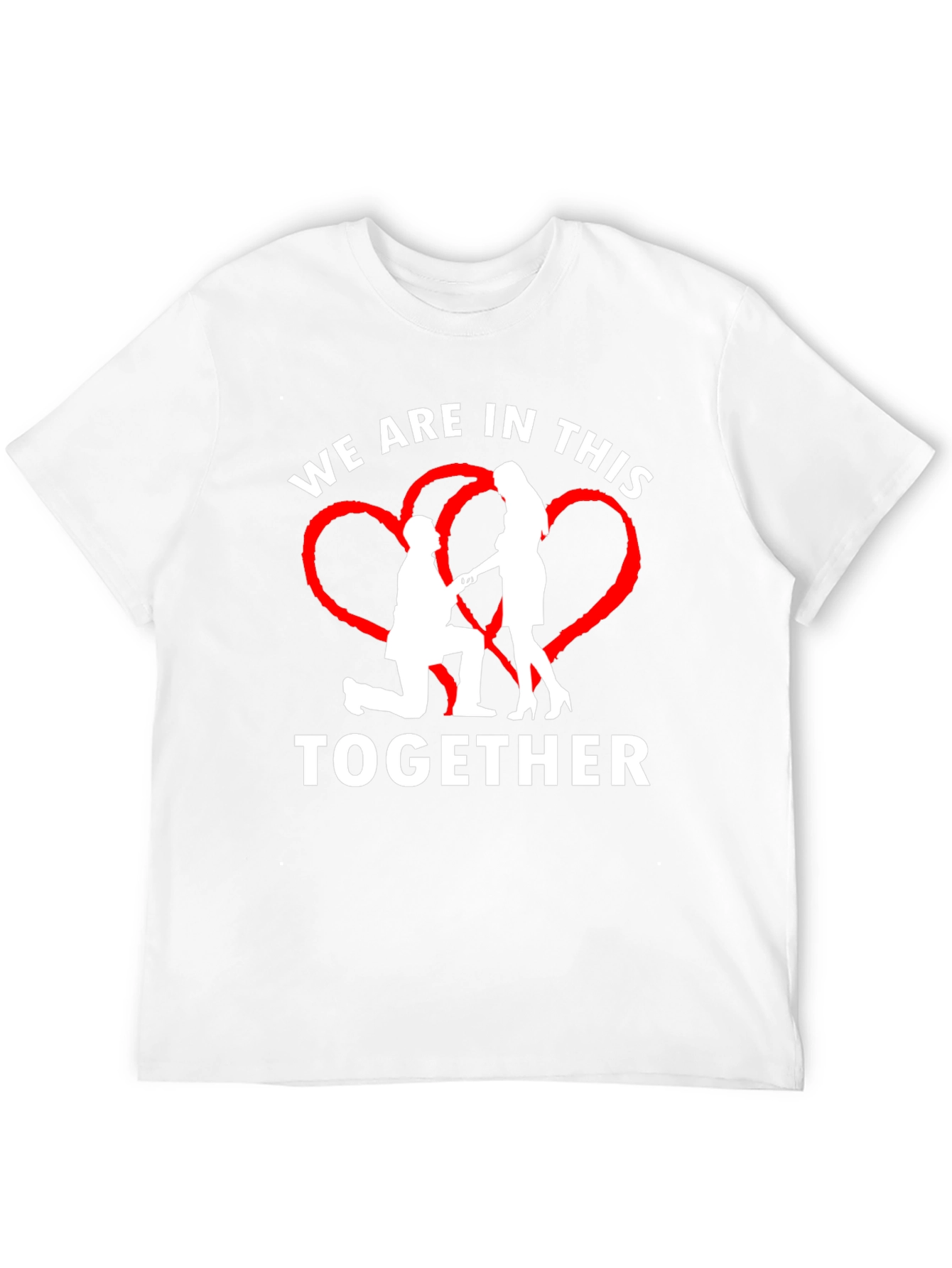 We Are In This Together Graphic T-Shirt