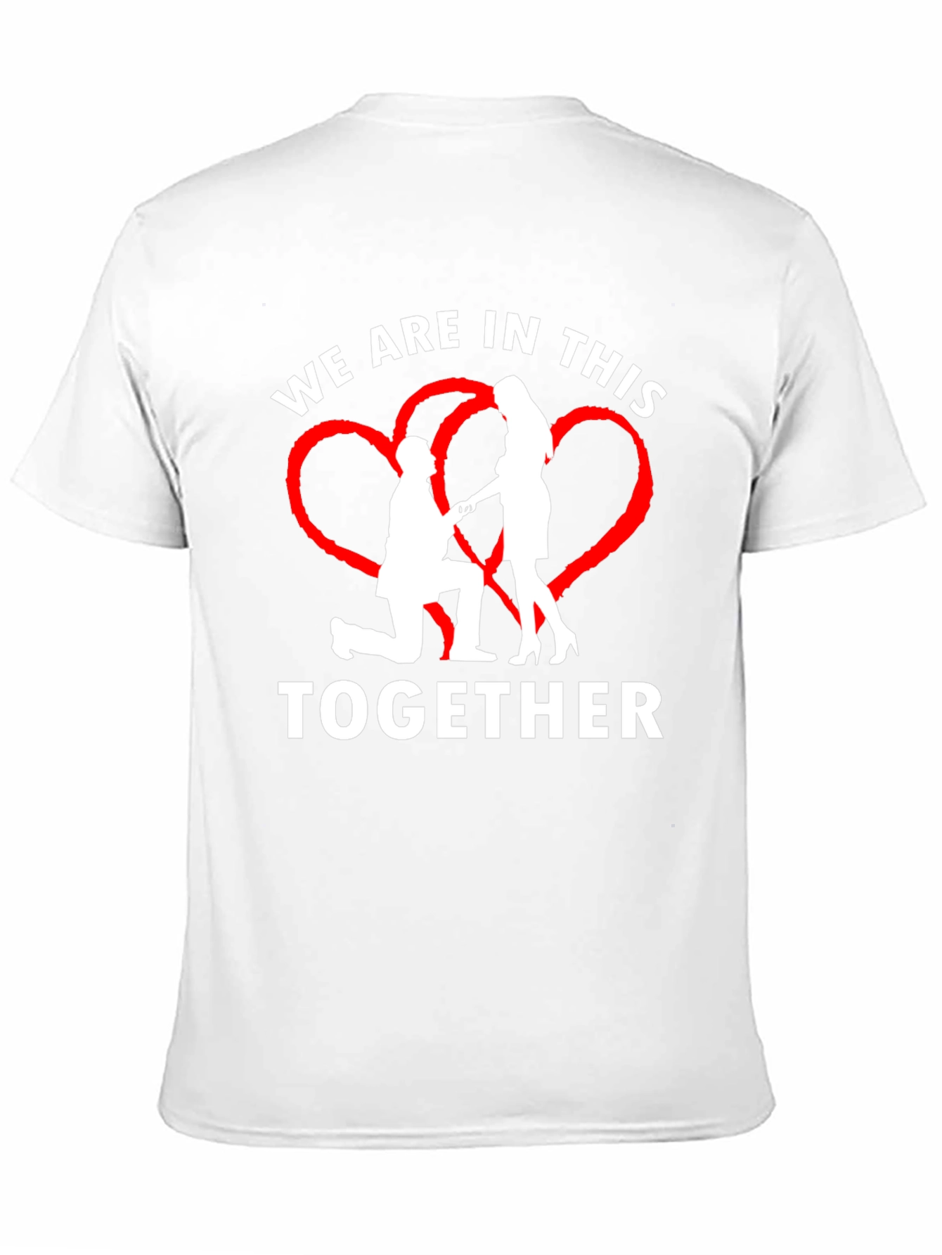 We Are In This Together Graphic T-Shirt