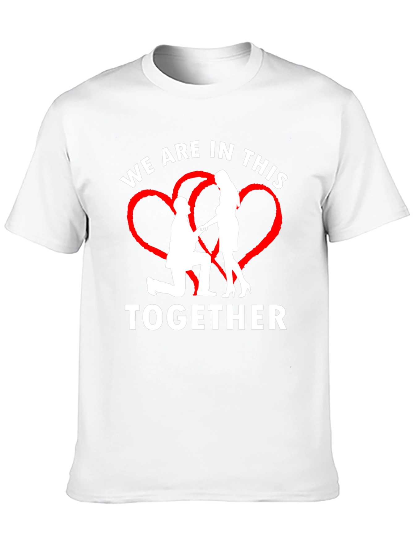 We Are In This Together Graphic T-Shirt