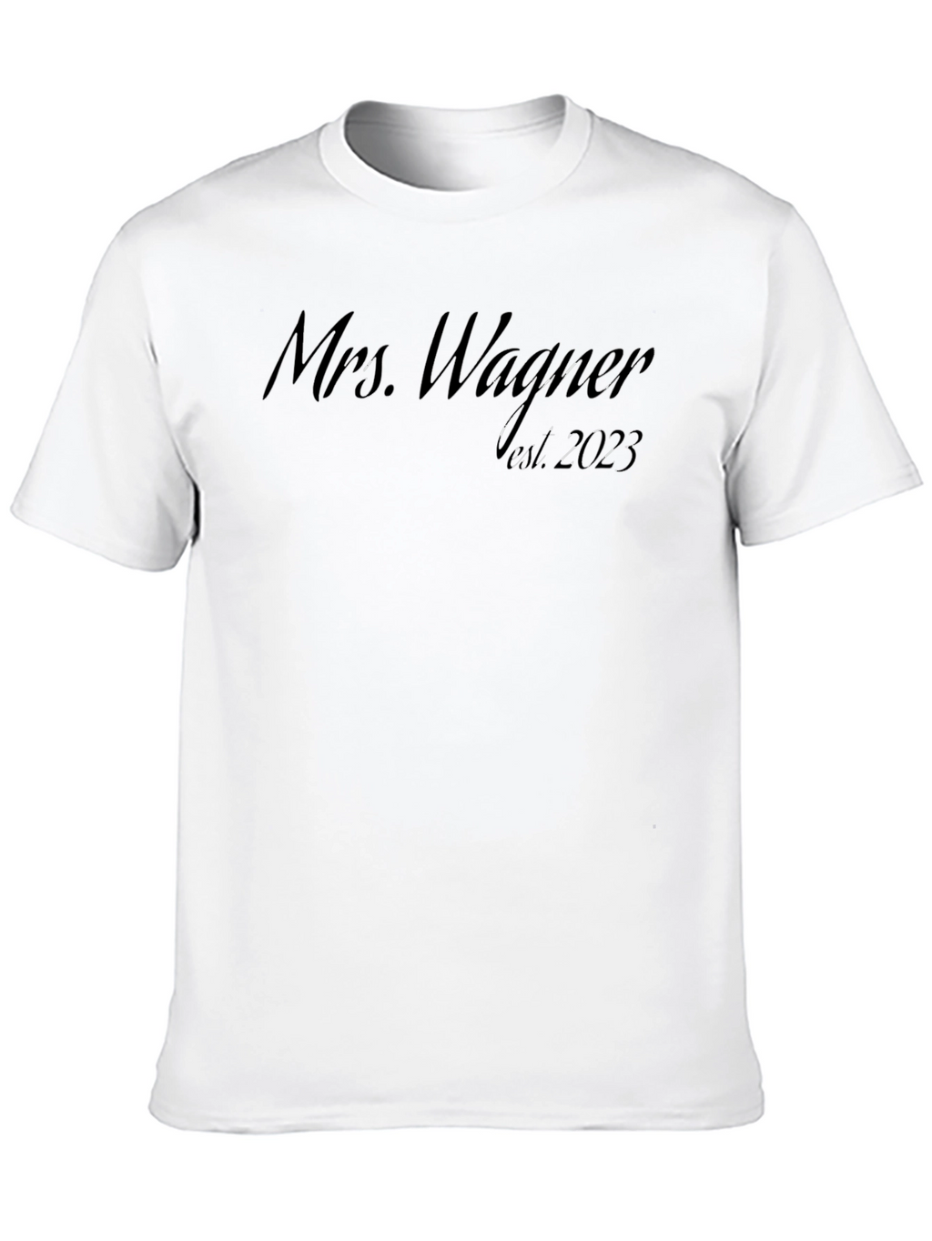 Mrs. Wagner Est. 2023 Unisex T-Shirt