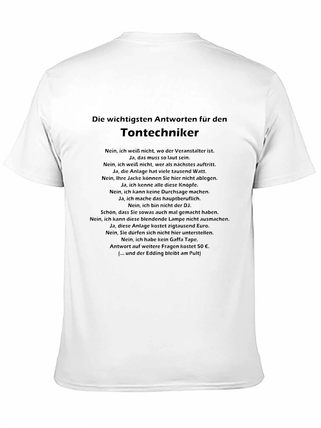 Sound Engineer Humor T-Shirt - Tontechniker