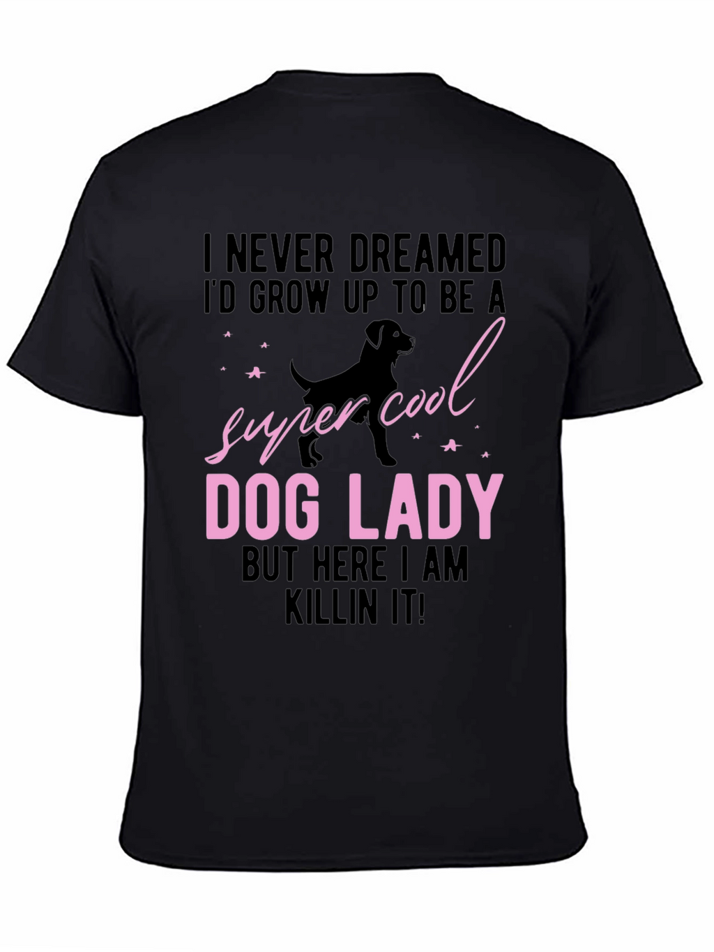 Super Cool Dog Lady Graphic T-Shirt