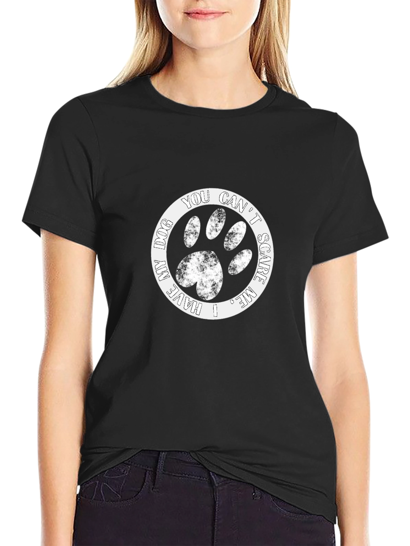 Dog Lover T-Shirt: I Have My Dog You Cant Scare Me!