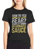 How Do You Cook a Bear? Funny T-Shirt