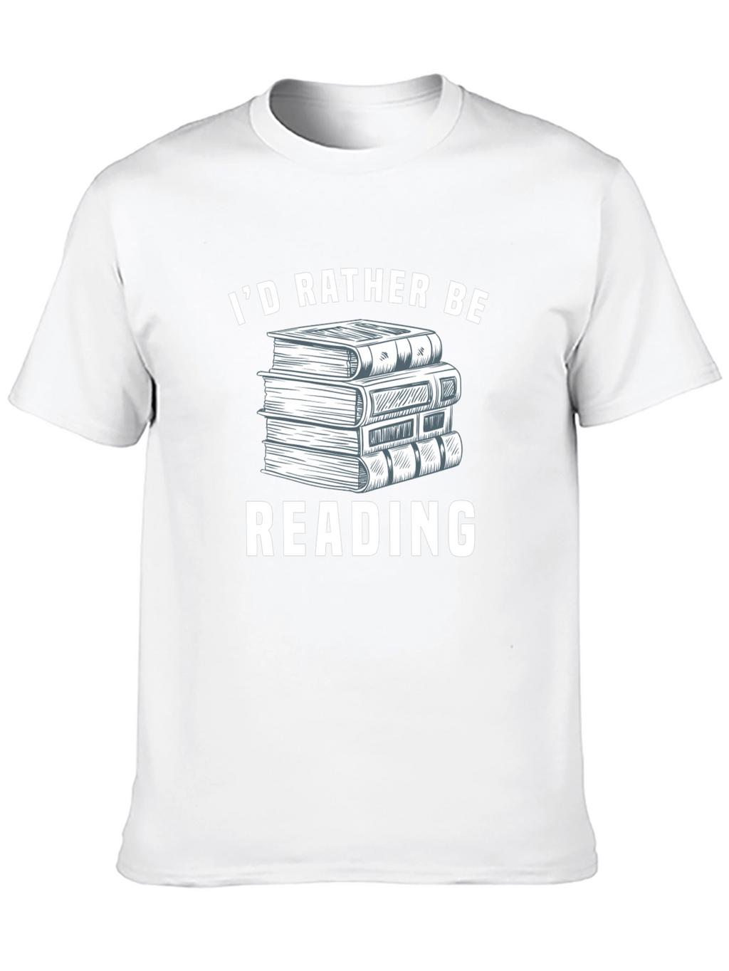 Id Rather Be Reading T-Shirt