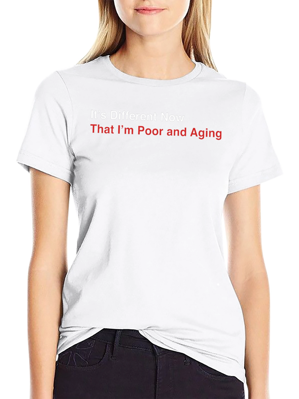 Its Different Now Funny Sarcastic Graphic T-Shirt