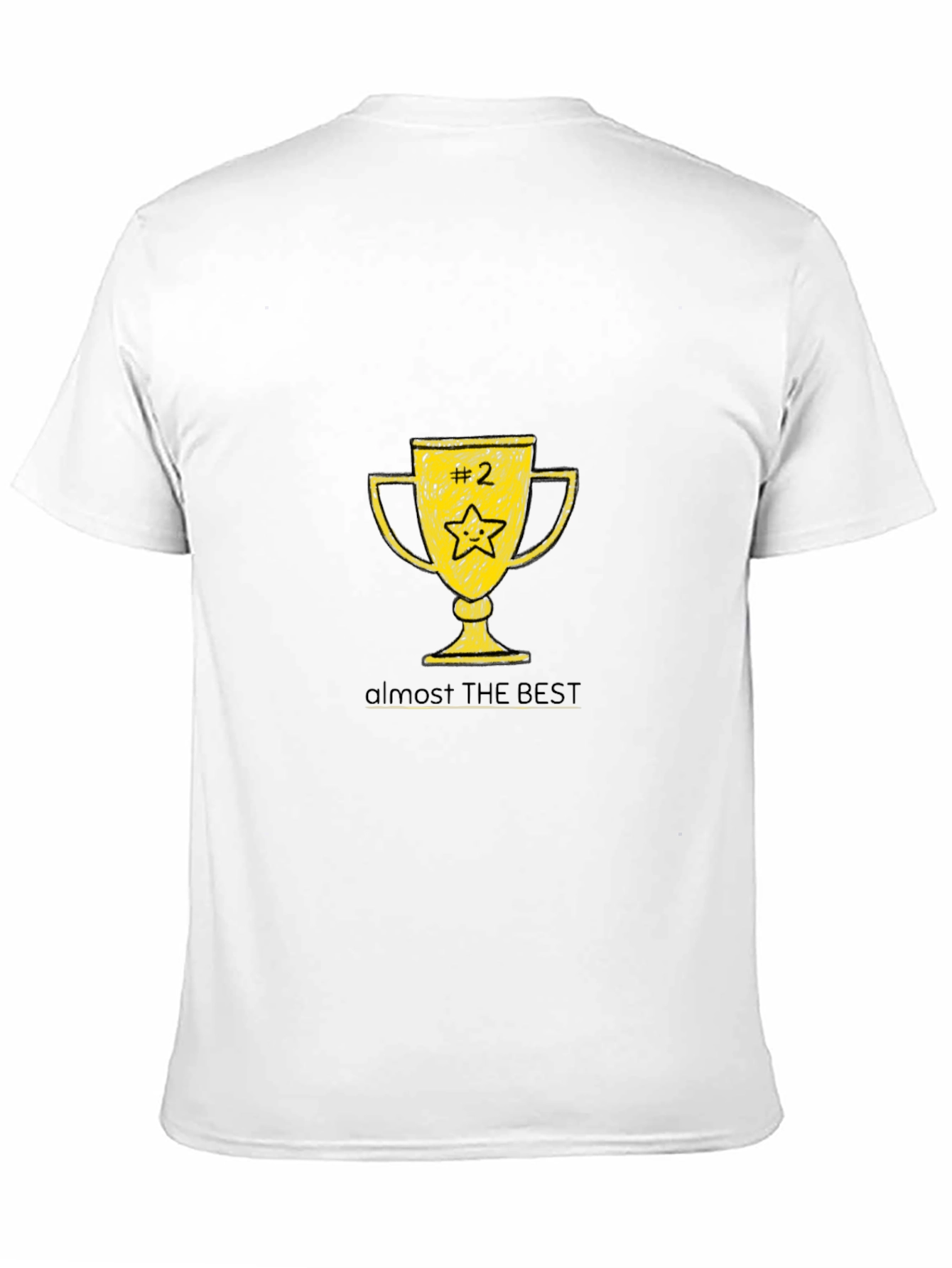 Almost the Best T-Shirt