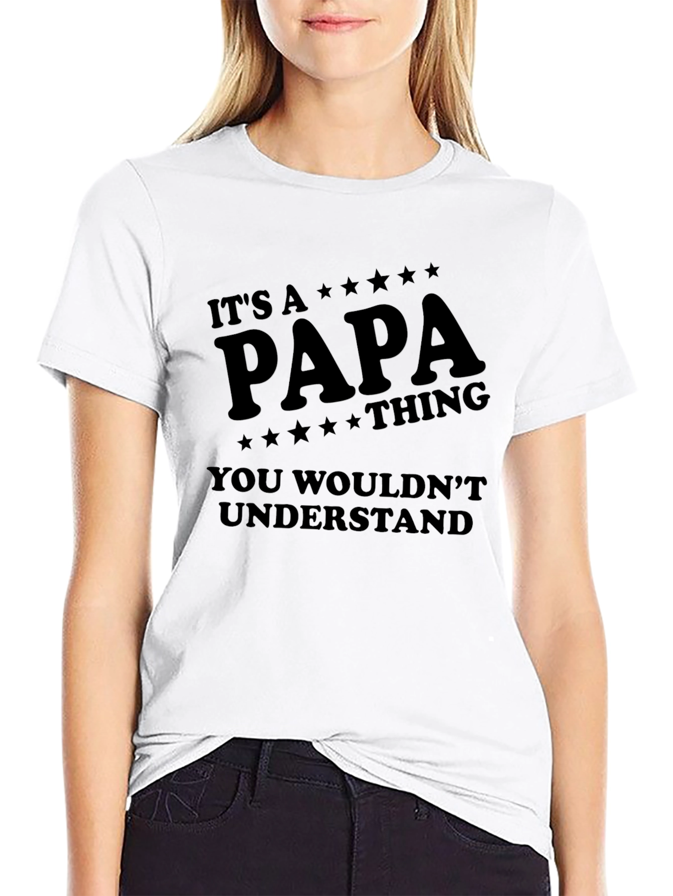 Its A Papa Thing You Wouldnt Understand T-Shirt