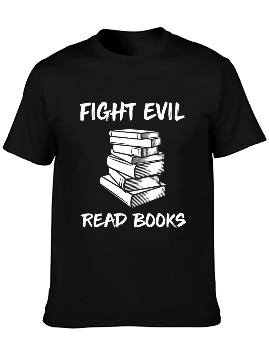 Fight Evil Read Books Graphic Tee - Unisex