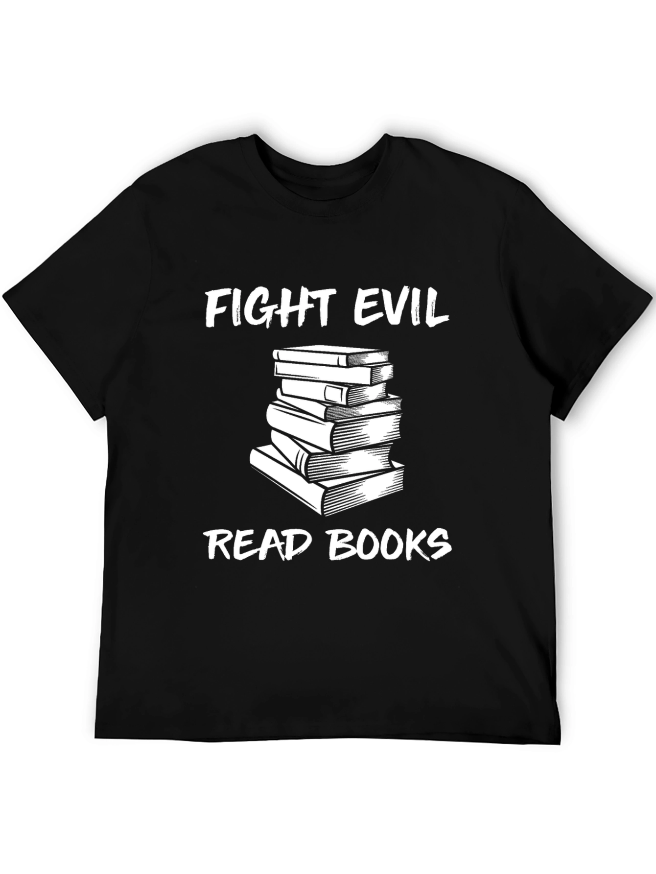 Fight Evil Read Books Graphic Tee - Unisex