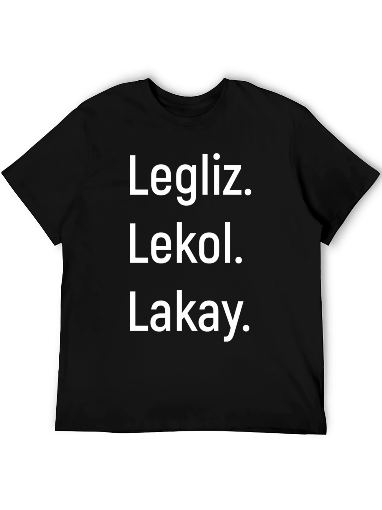 Legliz. Lekol. Lakay. Graphic T-Shirt