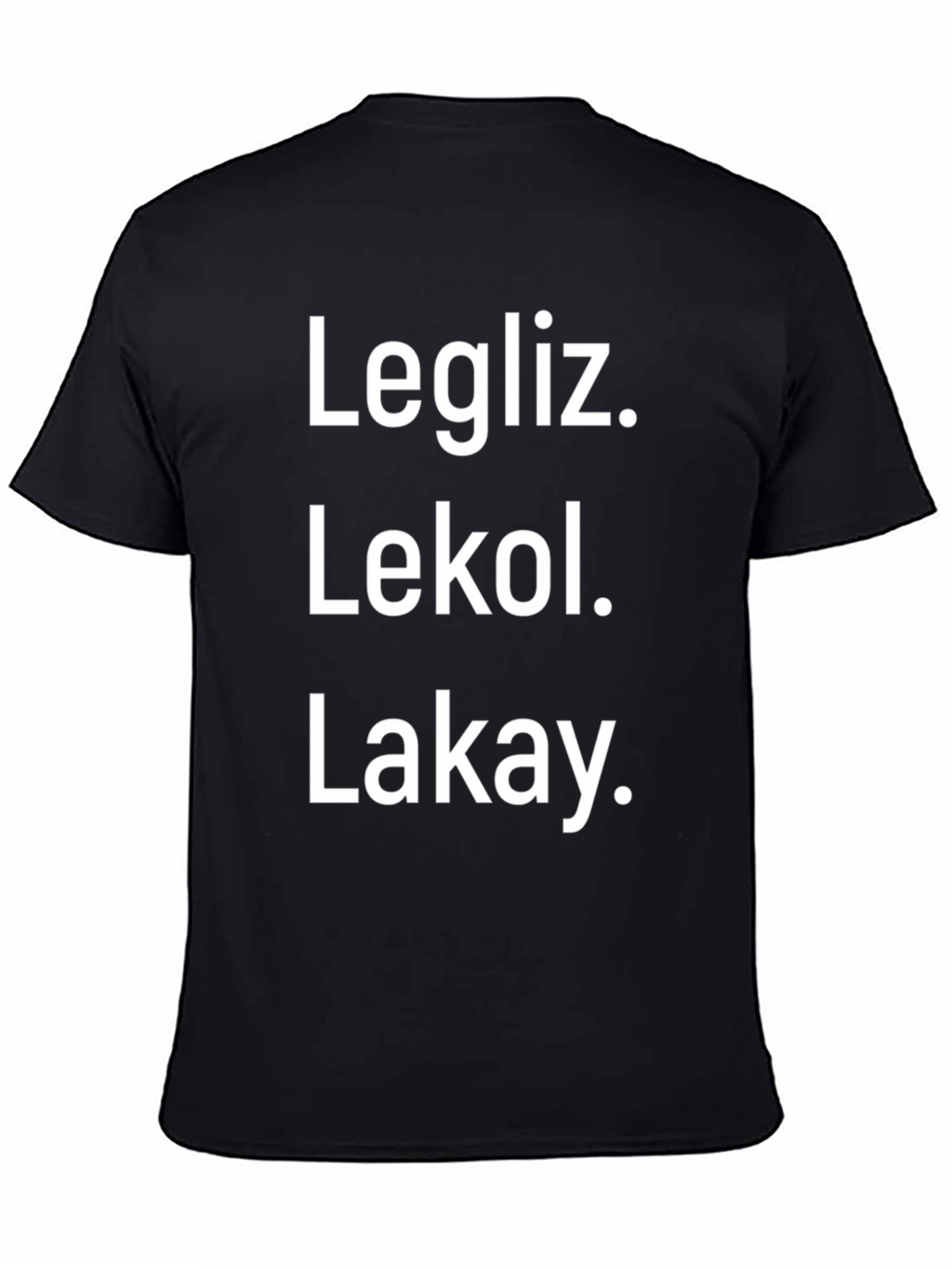 Legliz. Lekol. Lakay. Graphic T-Shirt