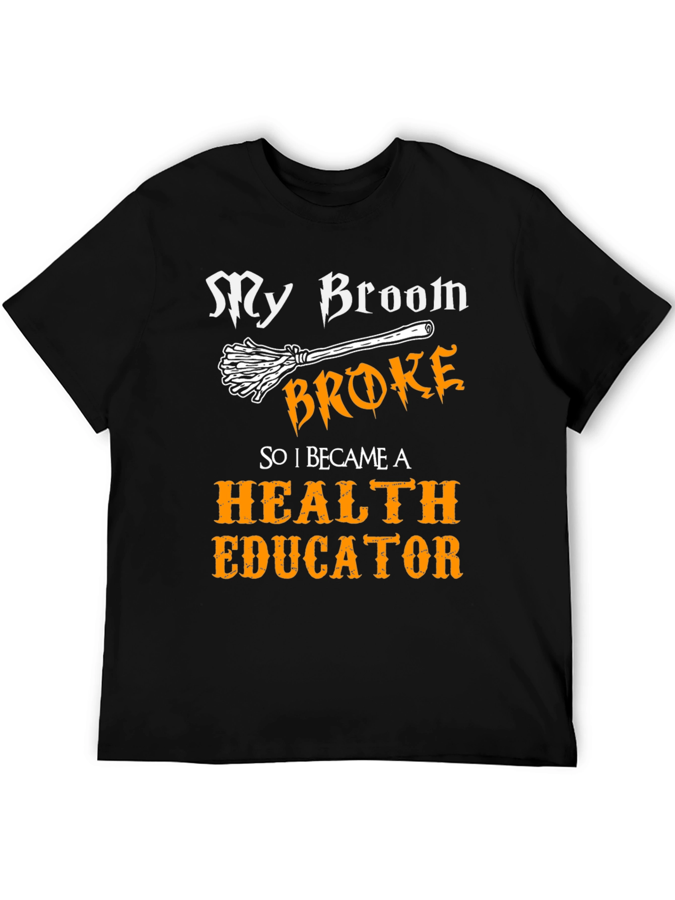 Health Educator Funny T-Shirt