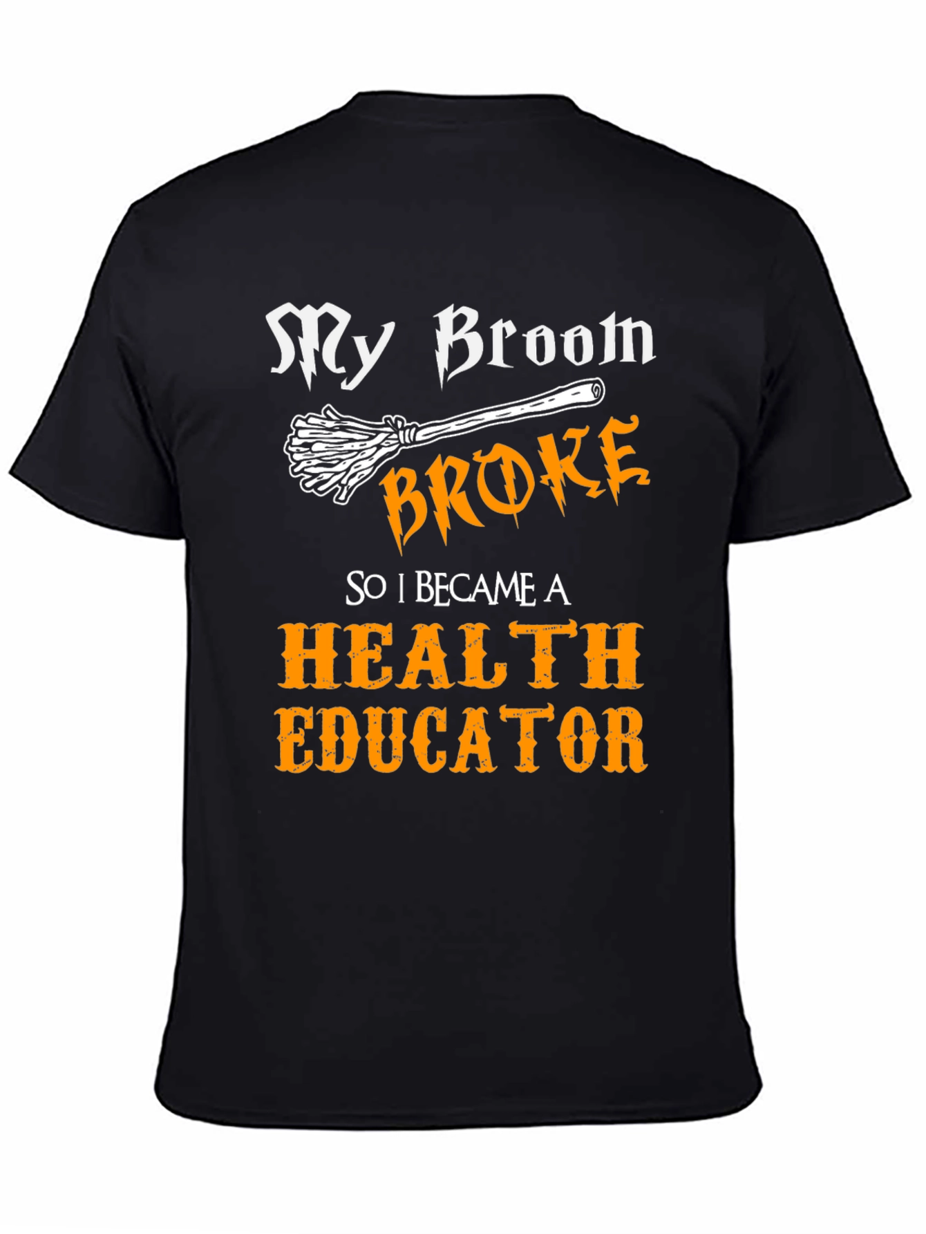 Health Educator Funny T-Shirt