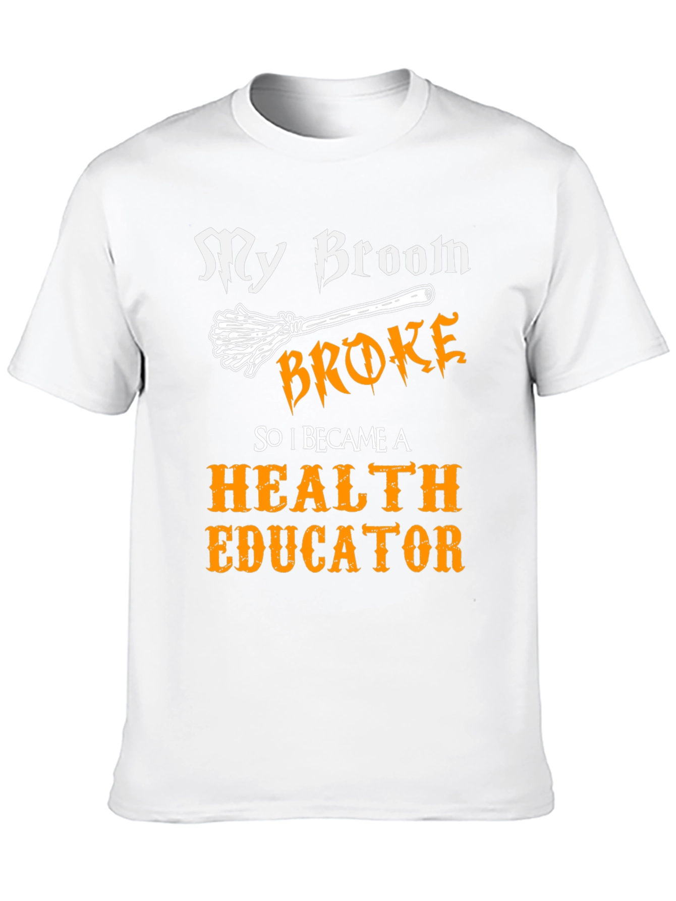 Health Educator Funny T-Shirt