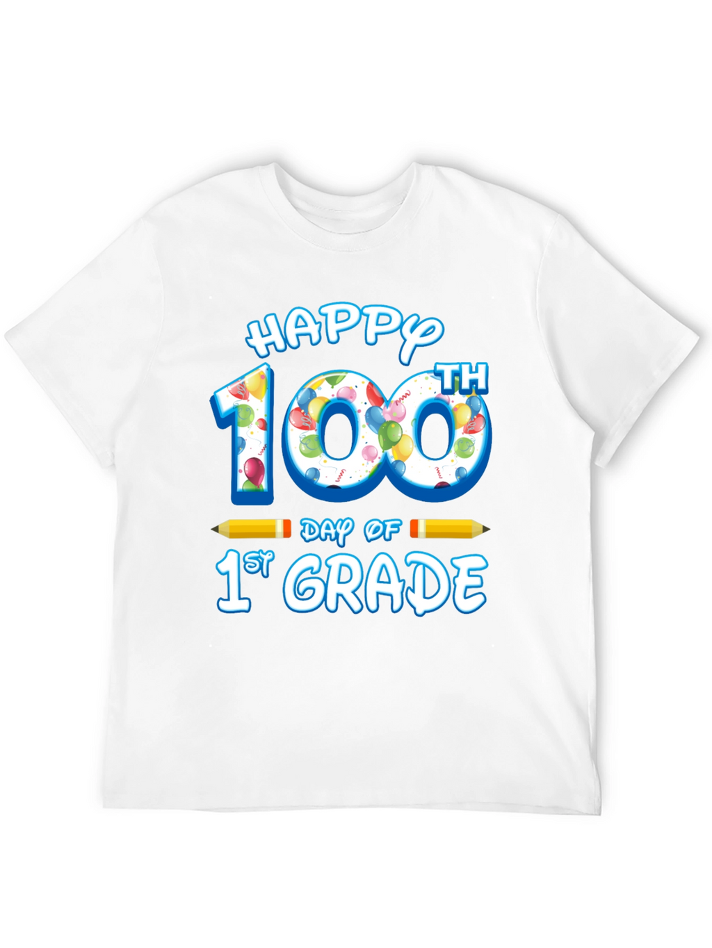 Happy 100th Day of 1st Grade T-Shirt